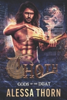 Thoth: Gods of the Duat B0CW5HG66Q Book Cover