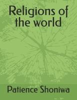 Religions of the world B0F7H5FN9S Book Cover
