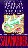 Salamander: The Story of the Mormon Forgery Murders 0941214656 Book Cover