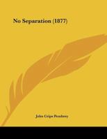 No Separation 116940958X Book Cover