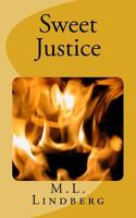 Sweet Justice 1975676610 Book Cover