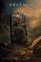 Absence of Will B0F2GV5F9K Book Cover