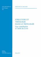 Structure Et Theologie Dans Le Trito-Isaie: Une Contribution a l'Unite Du Livre 8878392863 Book Cover