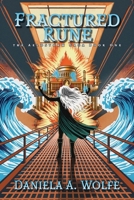 Fractured Rune: The Aeldstorm Saga Book One 1971188018 Book Cover