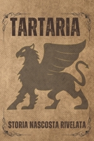 Tartaria: Storia nascosta rivelata (Italian Edition) B0CQ33SYPW Book Cover