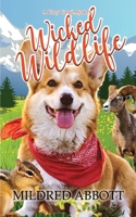 Wicked Wildlife 1728671647 Book Cover