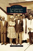 Lauderdale-By-The-Sea (Images of America: Florida) 0738514942 Book Cover