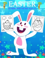 Easter Coloring Book for Kids Ages 4-8: 30 Easter Unique Coloring Pages For Kids, Including Bunnies, Eggs, Easter Baskets & More! Great fun for kids! null Book Cover