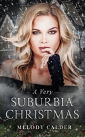 A Very Suburbia Christmas 1671634845 Book Cover