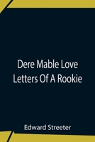 Dere Mable: Love Letters of a Rookie B000857JN8 Book Cover