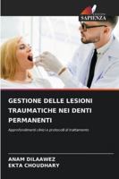Gestione Delle Lesioni Traumatiche Nei Denti Permanenti 6209358225 Book Cover