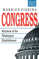 Congress: Keystone of the Washington Establishment 0300046405 Book Cover