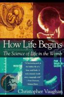 How Life Begins 0440508002 Book Cover