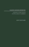 Making Kedjom Medicine: A History of Public Health and Well-Being in Cameroon 0325071187 Book Cover