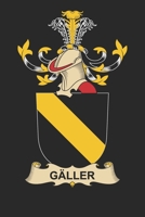 Gäller: Gäller Coat of Arms and Family Crest Notebook Journal (6 x 9 - 100 pages) 1708392920 Book Cover