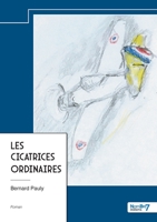 Les Cicatrices ordinaires 2385914328 Book Cover