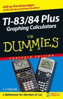 TI-83/84 Plus Graphing Calculators for Dummies (For Dummies S.) 047005610X Book Cover