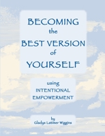 Becoming the Best Version of Yourself 1958174009 Book Cover