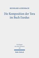 Die Komposition Der Tora Im Buch Exodus 3161634381 Book Cover