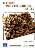 Teaching Word Recognition Skills (7th Edition) 0131195972 Book Cover