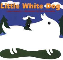 Little White Dog 0439064805 Book Cover