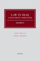 Law in Iraq: A Document Companion 0199934142 Book Cover