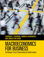 Macroeconomics for Business: The Manager's Way of Understanding the Global Economy 1108456758 Book Cover