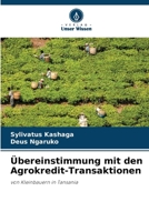 Übereinstimmung mit den Agrokredit-Transaktionen: von Kleinbauern in Tansania (German Edition) 6204930354 Book Cover