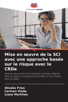 Mise en oeuvre de la SCI avec une approche basée sur le risque avec le CRDe 6207430557 Book Cover