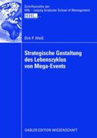 Strategische Gestaltung Des Lebenszyklus Von Mega-Events 3834909629 Book Cover
