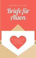 Briefe für Alison 3740749407 Book Cover