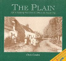 The Plain - Salisbury Plain from 1897 to the Present Day 1874448981 Book Cover
