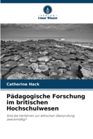 Pädagogische Forschung im britischen Hochschulwesen (German Edition) 6630355075 Book Cover