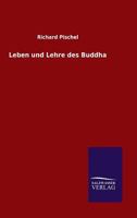 Leben Und Lehre Des Buddha 3846013439 Book Cover