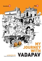 My Journey with Vadapav 9384061581 Book Cover