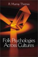 Folk Psychologies Across Cultures 0761924604 Book Cover