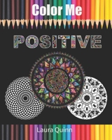Color Me Positive B092HDM2BL Book Cover