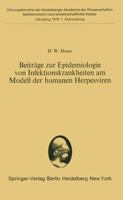 Beitrage Zur Epidemiologie Von Infektionskrankheiten Am Modell Der Humanen Herpesviren: Vorgelegt Von R. Haas in Der Sitzung Vom 22. April 1978 3540089926 Book Cover