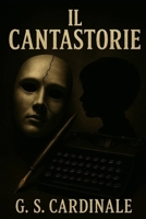 Il cantastorie: Il killer che ha riscritto l’infanzia (Italian Edition) B0F9PBW32W Book Cover