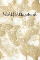 Mein Wohlfühltagebuch - Edition Bipolar: Therapeutische Risiken mindern • Strategie gegen eine affektive Erkrankung • Selbsthilfe gegen starke ... für die eigenen Gefühle (German Edition) 1691209635 Book Cover