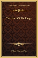 The Heart of the Range 1499133588 Book Cover