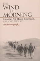 The Wind of Morning: An Autobiography 0941936708 Book Cover