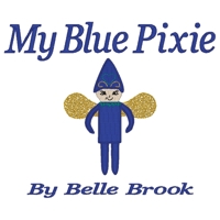 My Blue Pixie (My Pink Pixie) B0GW1KC2VZ Book Cover