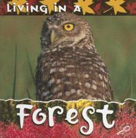 Living in a Forest 160044184X Book Cover