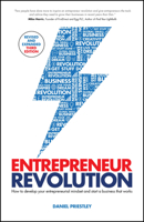 Entrepreneur Revolution: How to Develop your Entrepreneurial Mindset and Start a Business that Works 0857089730 Book Cover