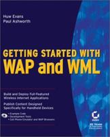 Getting Started with WAP and WML 078212870X Book Cover