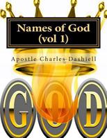 Names of God (Vol 1): Names of God (Vol 1) 1515381498 Book Cover