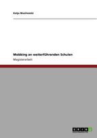 Mobbing an weiterf�hrenden Schulen 3640824954 Book Cover