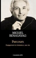 Parcours: Entretiens avec Anne Dufourmantelle 2702131220 Book Cover