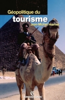 Géopolitique du tourisme (French Edition) 2200351038 Book Cover